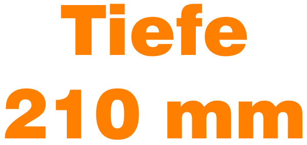 Tiefe 210 mm